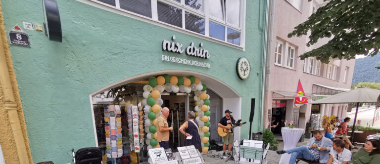 NIX DRIN - Ein Geschenk der Natur / Neueröffnung in Kufstein/Tirol, Unterer Stadtplatz 8